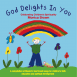 God Delights In You F
